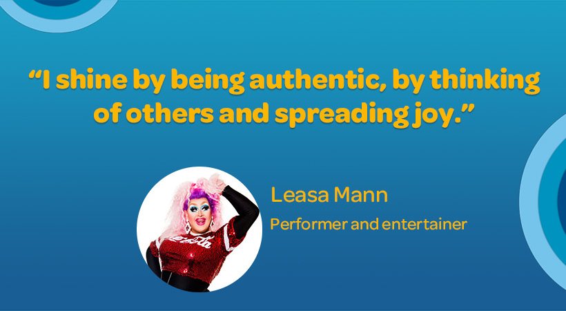 quote from australian queer performer Leasa Mann